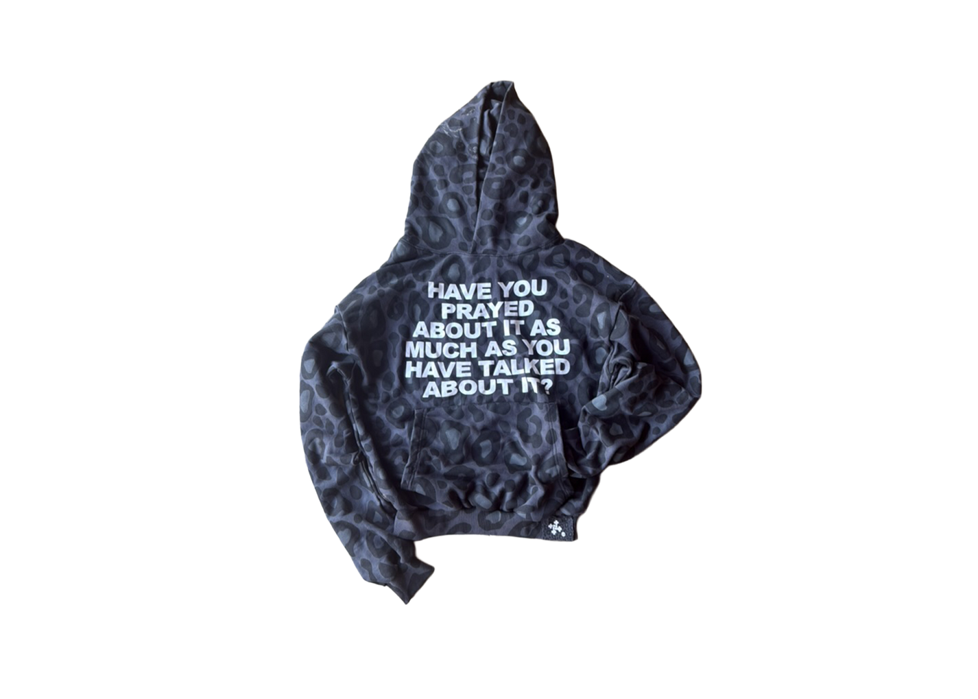 'HAVE YOU PRAYED' BLACK LEOPARD HOODIE